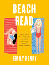 Beach Read [electronic resource]
